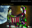 Mariage d'Atyek (Le)